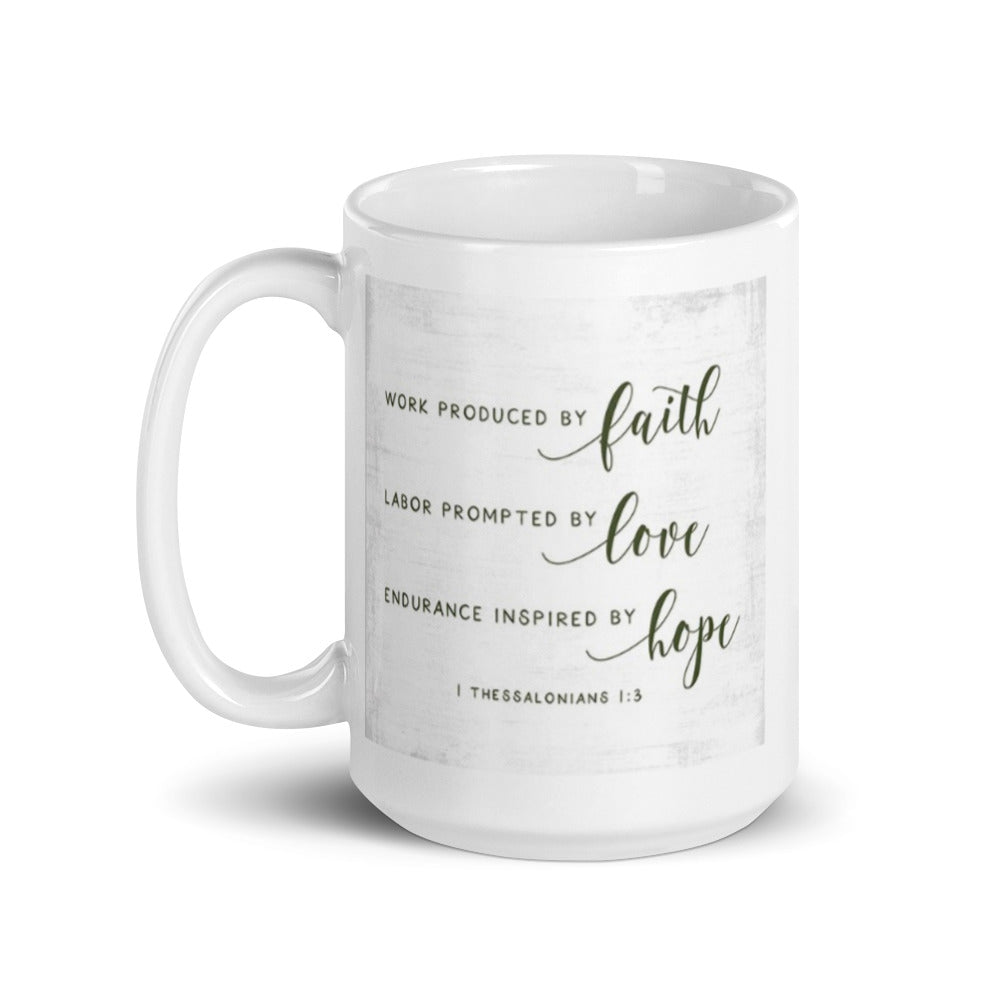 Faith, Love, and Hope White Glossy Mug